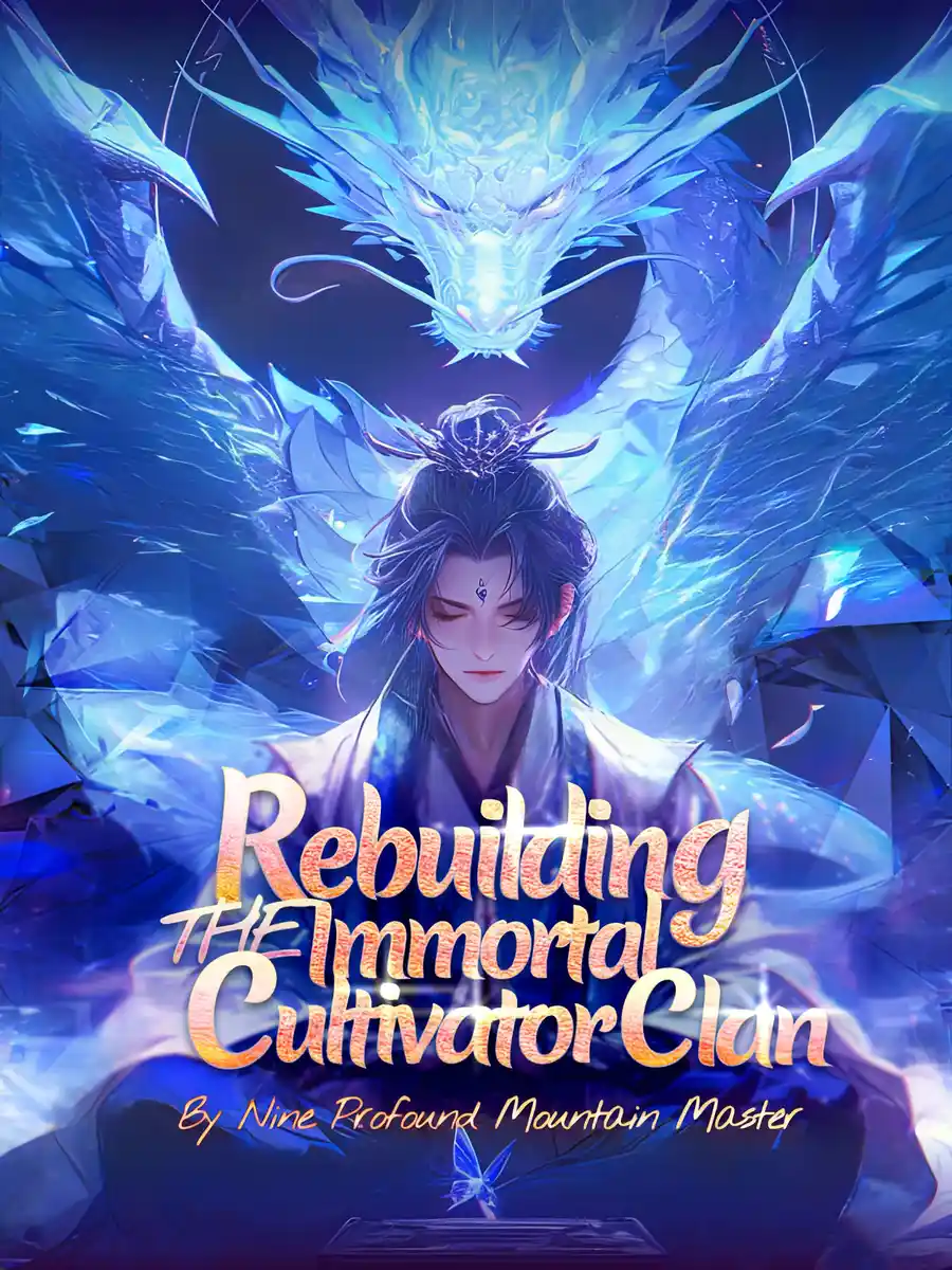 Rebuilding the Immortal Cultivator Clan - Poster
